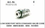A/C valve body LP standard valve